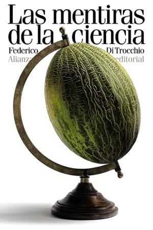 MENTIRAS DE LA CIENCIA, LAS | 9788420611457 | DI TROCCHIO, FEDERICO