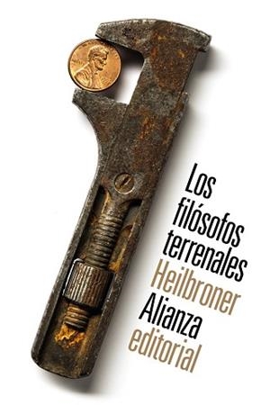 FILÓSOFOS TERRENALES, LOS | 9788491040330 | HEILBRONER, ROBERT L.