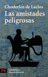 AMISTADES PELIGROSAS, LAS | 9788420657332 | CHODERLOS DE LACLOS, PIERRE