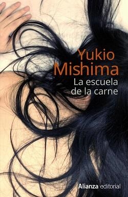 ESCUELA DE LA CARNE, LA | 9788420682983 | MISHIMA, YUKIO