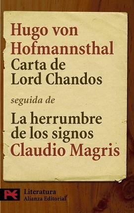 CARTA DE LORD CHANDOS / LA HERRUMBRE DE LOS SIGNOS | 9788420662183 | HOFMANNSTHAL, HUGO VON / MAGRIS, CLAUDIO