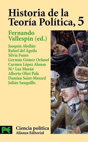 HISTORIA DE LA TEORÍA POLÍTICA 5 | 9788420673080 | VALLESPIN, FERNANDO