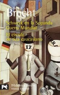SCHWEYK EN LA SEGUNDA GUERRA MUNDIAL | 9788420659695 | BRECHT, BERTOLT