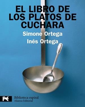 LIBRO DE LOS PLATOS DE CUCHARA, EL | 9788420662862 | ORTEGA, SIMONE / INÉS