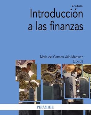 INTRODUCCIÓN A LAS FINANZAS | 9788436831115 | VALLS MARTÍNEZ, MARÍA DEL CARMEN