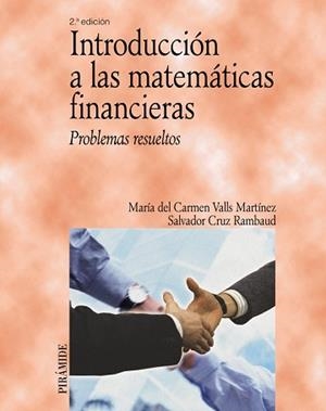 INTRODUCCIÓN A LAS MATEMÁTICAS FINANCIERAS | 9788436822557 | VALLS MARTÍNEZ, MARÍA DEL CARMEN / CRUZ RAMBAUD, SALVADOR
