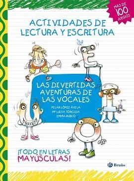 DIVERTIDAS AVENTURAS DE LAS VOCALES, LAS | 9788421687581 | LÓPEZ ÁVILA, PILAR