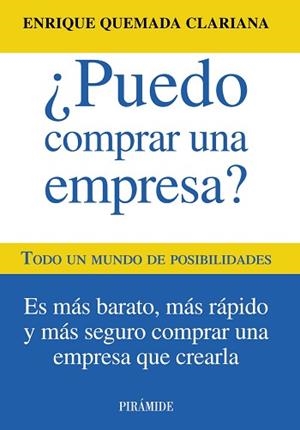 ¿PUEDO COMPRAR UNA EMPRESA? | 9788436828900 | QUEMADA CLARIANA, ENRIQUE