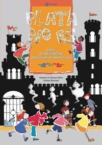 PLATA NO ES | 9788421692967 | GÓMEZ YEBRA, ANTONIO A. / MONREAL, VIOLETA