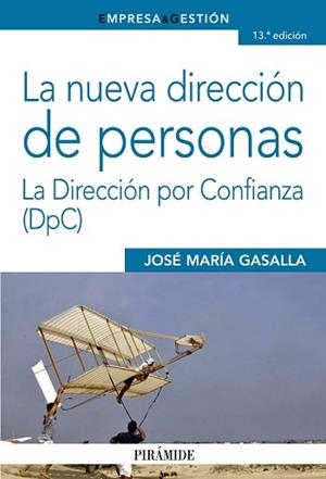NUEVA DIRECCIÓN DE PERSONAS, LA | 9788436832068 | GASALLA DAPENA, JOSÉ MARÍA