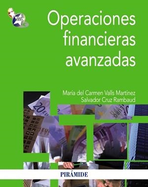 OPERACIONES FINANCIERAS AVANZADAS | 9788436828160 | VALLS MARTÍNEZ, MARÍA DEL CARMEN / CRUZ RAMBAUD, SALVADOR