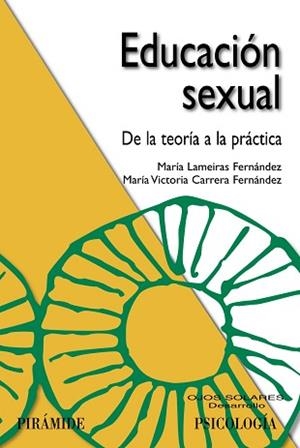 EDUCACIÓN SEXUAL | 9788436822977 | LAMEIRAS FERNÁNDEZ, MARÍA / CARRERA FERNÁNDEZ, MARÍA VICTORIA