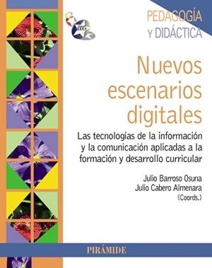 NUEVOS ESCENARIOS DIGITALES | 9788436828306 | BARROSO OSUNA, JULIO / CABERO ALMENARA, JULIO