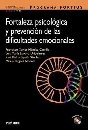 PROGRAMA FORTIUS | 9788436826517 | MÉNDEZ CARRILLO, FRANCISCO XAVIER / LLAVONA URIBELARREA, LUIS MARÍA / ESPADA SÁNCHEZ, JOSÉ PEDRO / O
