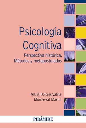 PSICOLOGÍA COGNITIVA | 9788436834727 | VALIÑA GARCÍA, MARÍA DOLORES / MARTÍN RAJO, MONTSERRAT