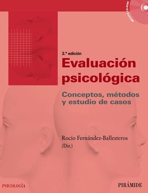 EVALUACIÓN PSICOLÓGICA | 9788436825480 | FERNÁNDEZ-BALLESTEROS, ROCÍO