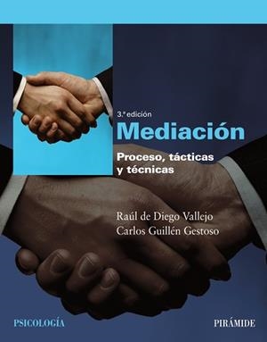 MEDIACIÓN | 9788436824339 | DIEGO VALLEJO, RAÚL DE / GUILLÉN GESTOSO, CARLOS