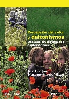 PERCEPCIÓN DEL COLOR Y DALTONISMOS | 9788436829747 | LILLO JOVER, JULIO / MOREIRA VILLEGAS, HUMBERTO