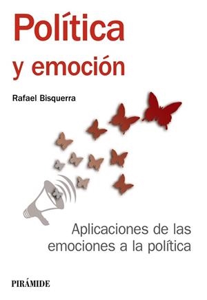 POLÍTICA Y EMOCIÓN | 9788436837001 | BISQUERRA, RAFAEL