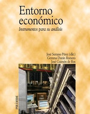 ENTORNO ECONOMICO | 9788436838558 | DURAN ROMERO, GEMMA / GUIMON DE ROS, JOSE