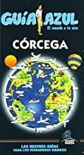 CORCEGA : GUÍA AZUL [2009] | 9788480236713 | GUIA AZUL