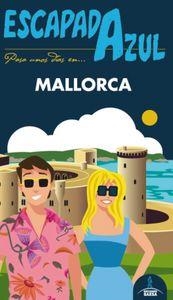 MALLORCA : ESCAPADA AZUL [2015] | 9788416137732 | GARCÍA MARÍN, JESÚS