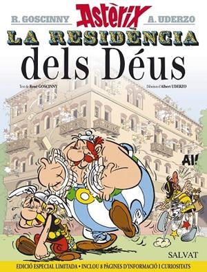 RESIDENCIA DELS DÉUS, LA (EDICIÓ 2015) | 9788469604175 | GOSCINNY, RENÉ / UDERZO, ALBERT