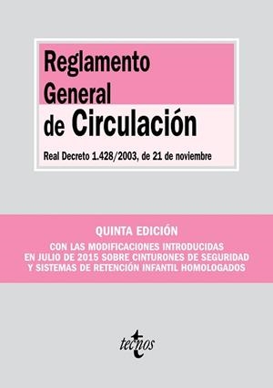 REGLAMENTO GENERAL DE CIRCULACIÓN | 9788430967773 | EDITORIAL TECNOS