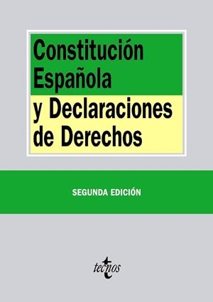 CONSTITUCIÓN ESPAÑOLA Y DECLARACIONES DE DERECHOS | 9788430963454 | EDITORIAL TECNOS