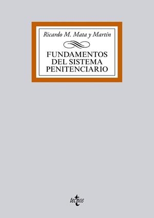 FUNDAMENTOS DEL SISTEMA PENITENCIARIO | 9788430968664 | MATA Y MARTÍN, RICARDO M.