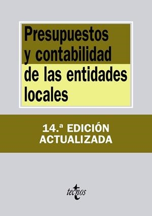 PRESUPUESTOS Y CONTABILIDAD DE LAS ENTIDADES LOCALES (14ª EDICIÓN) | 9788430964574 | EDITORIAL TECNOS