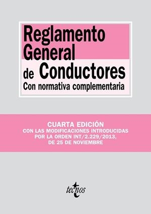 REGLAMENTO GENERAL DE CONDUCTORES (4A EDICIÓN) | 9788430961481 | EDITORIAL TECNOS