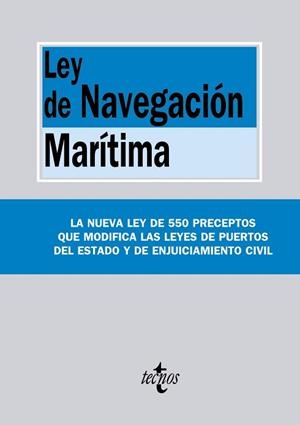 LEY DE LA NAVEGACIÓN MARÍTIMA | 9788430964925 | EDITORIAL TECNOS