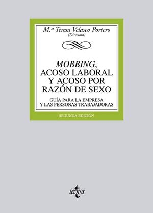 MOBBING, ACOSO LABORAL Y ACOSO POR RAZÓN DE SEXO | 9788430953363 | VELASCO PORTERO, Mª TERESA / RODRÍGUEZ SANZ DE GALDEANO, BEATRIZ / RUBIO DE MEDINA, Mª DOLORES / MAN