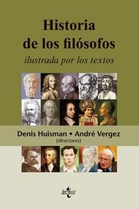 HISTORIA DE LOS FILÓSOFOS ILUSTRADA POR LOS TEXTOS | 9788430946167 | HUISMAN, DENIS
