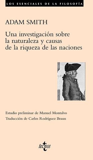 INVESTIGACIÓN SOBRE LA NATURALEZA Y CAUSAS DE LA RIQUEZA DE LAS NACIONES, UNA | 9788430948949 | SMITH, ADAM