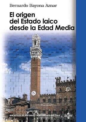 ORIGEN DEL ESTADO LAICO DESDE LA EDAD MEDIA, EL | 9788430949021 | BAYONA AZNAR, BERNARDO