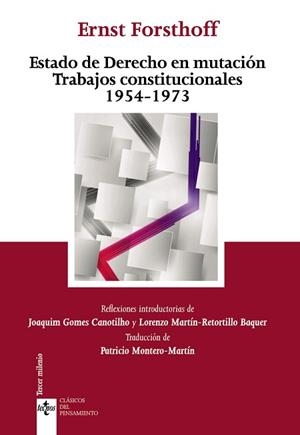 ESTADO DE DERECHO EN MUTACIÓN TRABAJOS CONSTITUCIONALES 1954 -1973 | 9788430962808 | FORSTHOFF, ERNST