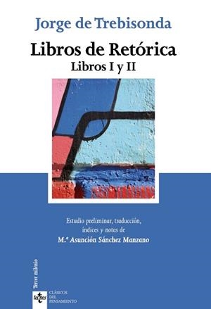LIBROS DE RETÓRICA | 9788430957354 | TREBISONDA, JORGE DE