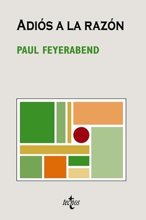 ADIÓS A LA RAZÓN | 9788430946976 | FEYERABEND, PAUL