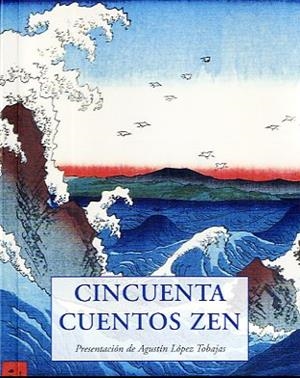 CINCUENTA CUENTOS ZEN | 9788497168373 | ANÓNIMO