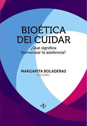 BIOÉTICA DEL CUIDAR | 9788430966929 | BOLADERAS, MARGARITA;AKRICH, MADELEINE;BIURRUN GARRIDO, AINOA;BUSQUETS ALIBES, ESTER;CABRERA PAJARÓN