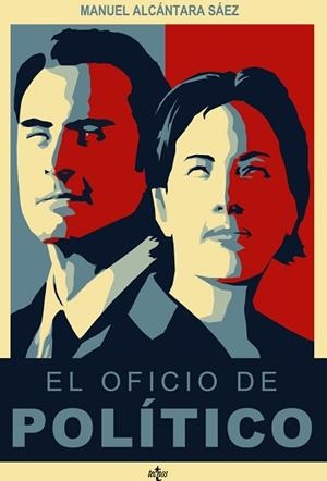 OFICIO DE POLÍTICO, EL | 9788430954889 | ALCÁNTARA SÁEZ, MANUEL