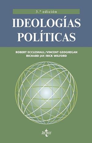 IDEOLOGÍAS POLÍTICAS | 9788430952052 | ECCLESHALL, ROBERT / GEOGHEGAN, VINCENT / JAY, RICHARD / WILFORD, RICK