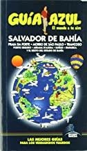 SALVADOR DE BAHIA : GUÍA AZUL [2009] | 9788480236928 | MONREAL, MANUEL / INGELMO, ÁNGEL / MAZARRASA, LUIS