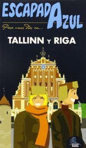 TALLINN Y RIGA : ESCAPADA AZUL [2015] | 9788416408269 | INGELMO, ÁNGEL