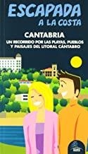CANTABRIA : ESCAPADA A LA COSTA [2012] | 9788480239356 | GARCÍA, JESÚS