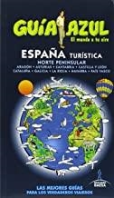 ESPAÑA TURÍSTICA NORTE : GUÍA AZUL [2015] | 9788416408290 | INGELMO, ANGEL/GARCÍA, JESÚS/LEDRADO, PALOMA/MONREAL, MANUEL