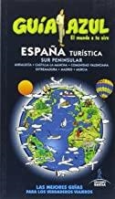 ESPAÑA TURÍSTICA SUR : GUÍA AZUL [2015] | 9788416408306 | INGELMO, ANGEL/GARCÍA, JESÚS/LEDRADO, PALOMA/MONREAL, MANUEL