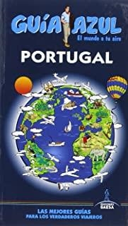 PORTUGAL : GUÍA AZUL [2016] | 9788416408528 | INGELMO, ÁNGEL / MONREAL, MANUEL